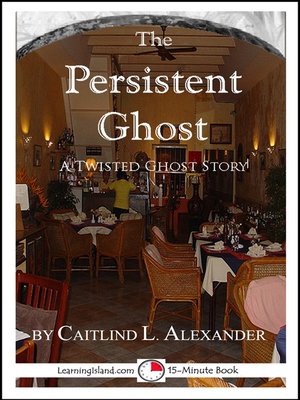 cover image of The Persistent Ghost